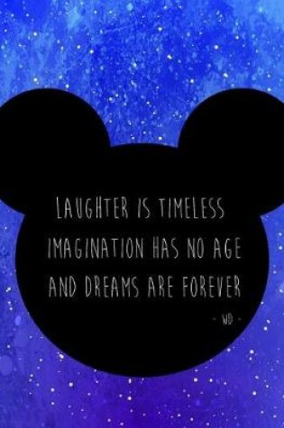 Cover of Laughter is timeless imagination, kids inspiration quote journal, Mix 90P Dotted grid 20P Lined ruled,8.5x11 in,110 undated pages