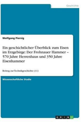 Cover of Ein geschichtlicher UEberblick zum Eisen im Erzgebirge