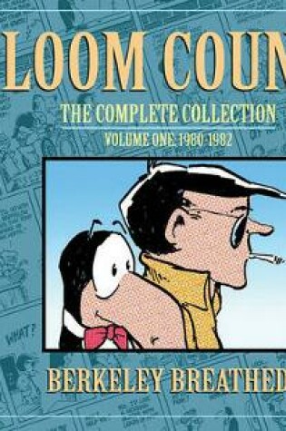 Cover of Bloom County: The Complete Library Vol. 1 Limited Signed Edition