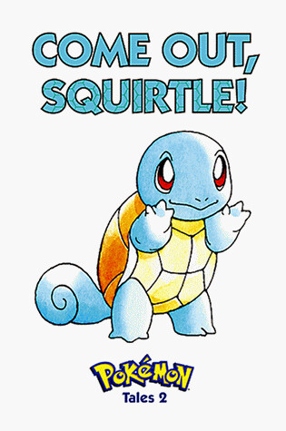 Cover of Come on Squirtle