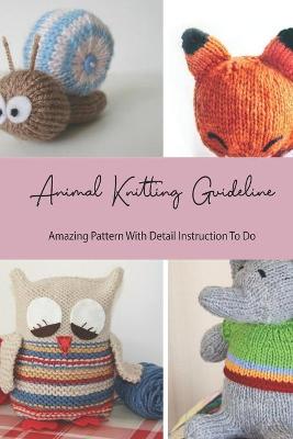 Book cover for Animal Knitting Guideline