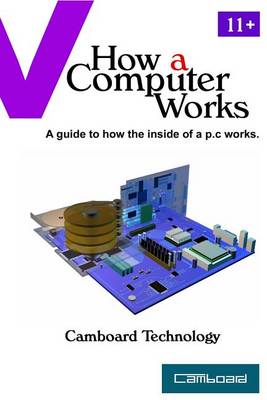 Cover of How a Computer Works