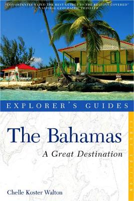 Cover of Explorer's Guide Bahamas: A Great Destination