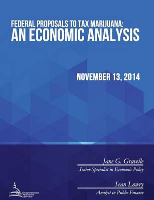 Cover of Federal Proposals to Tax Marijuana