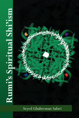 Book cover for Rumi's Spiritual Shi'ism