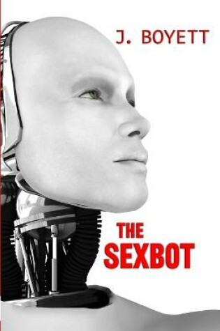 Cover of The Sexbot