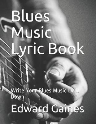 Book cover for Blues Music Lyric Book
