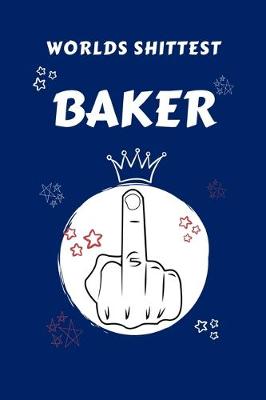 Book cover for Worlds Shittest Baker