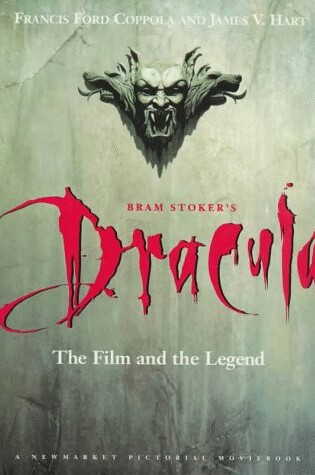 Cover of Bram Stoker's "Dracula": the Film and the Legend