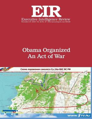 Cover of Obama Organized An Act of War