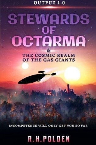 Cover of Stewards of Octarma and the Cosmic Realm of the Gas Giants