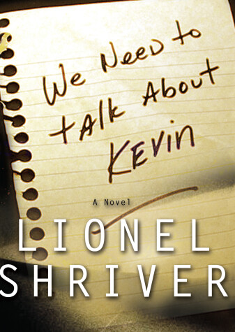 Book cover for We Need to Talk About Kevin