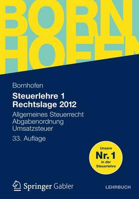 Cover of Steuerlehre 1 Rechtslage 2012