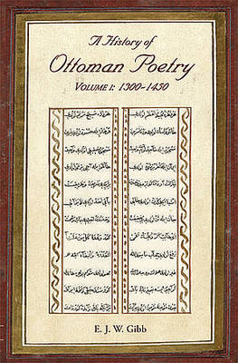 Book cover for A History of Ottoman Poetry Volume I