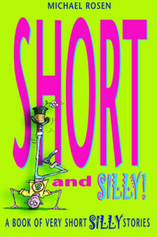 Cover of Short and Silly!
