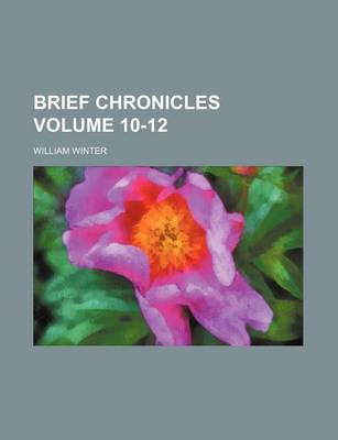 Book cover for Brief Chronicles Volume 10-12