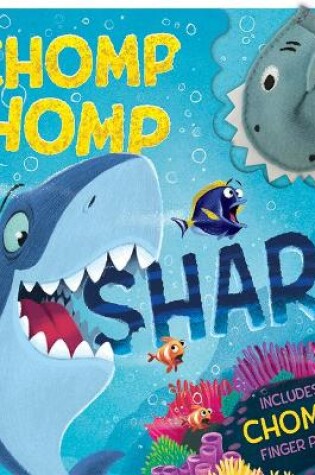 Cover of Chomp Chomp Shark