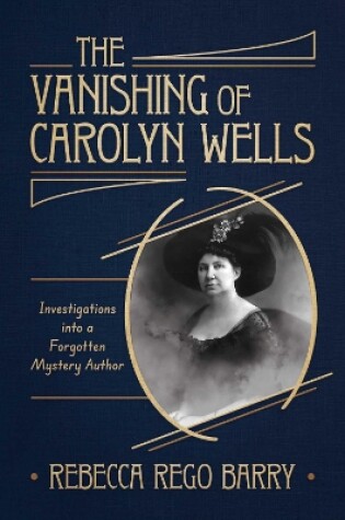 Cover of The Vanishing of Carolyn Wells