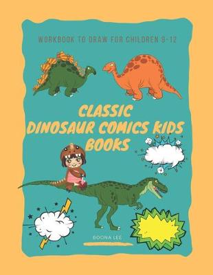 Book cover for classic dinosaur comics kids books