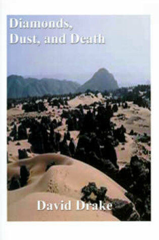 Cover of Diamonds, Dust, and Death