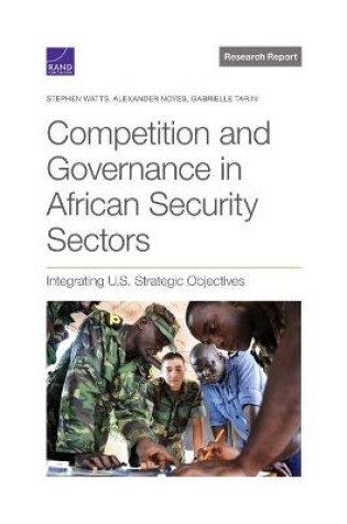 Cover of Competition and Governance in African Security Sectors
