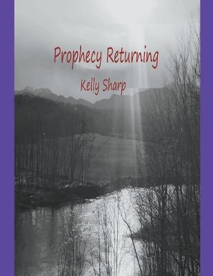 Book cover for Prophecy Returning