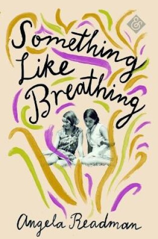 Cover of Something Like Breathing