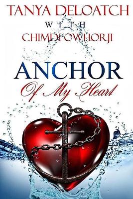 Book cover for Anchor Of My Heart