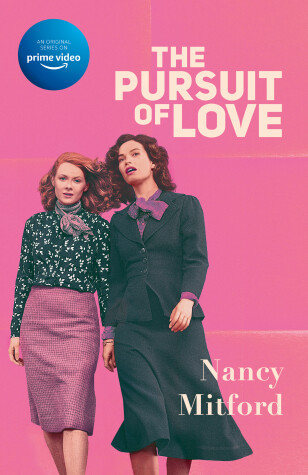 Cover of The Pursuit of Love (Television Tie-in)