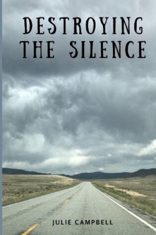 Cover of Destroying the Silence