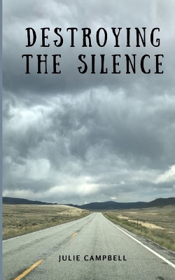 Book cover for Destroying the Silence