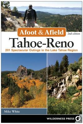 Cover of Afoot & Afield: Tahoe-Reno