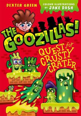 Book cover for The Goozillas!: Quest for Crusty Crater
