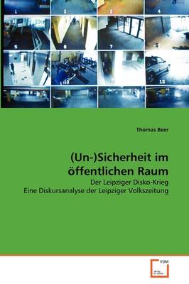 Book cover for (Un-)Sicherheit im öffentlichen Raum