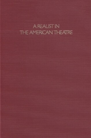 Cover of A Realist in the American Theatre