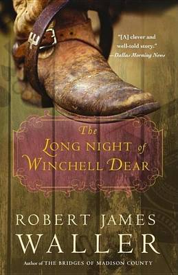 Book cover for Long Night of Winchell Dear, The: A Novel