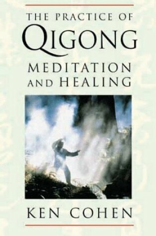 Cover of The Practice of Qigong