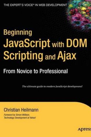 Cover of Beginning JavaScript with Dom Scripting and Ajax