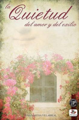 Book cover for La quietud del amor y del exilio