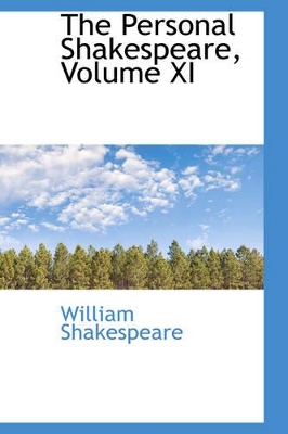 Book cover for The Personal Shakespeare, Volume XI