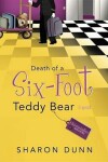 Book cover for Death of a Six-Foot Teddy Bear