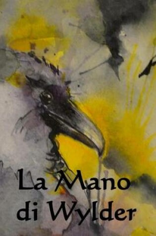 Cover of La Mano Di Wylder