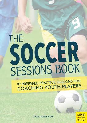 Book cover for The Soccer Sessions Book