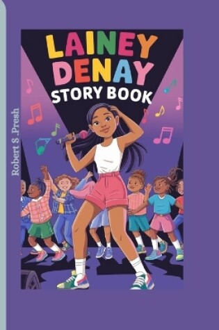 Cover of Lainey Denay Story Book