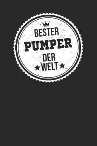 Cover of Bester Pumper Der Welt