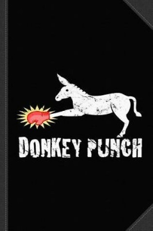 Cover of Donkey Punch Journal Notebook