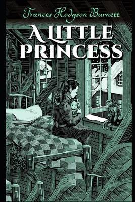 Book cover for A Little Princess Annotated Version By Frances