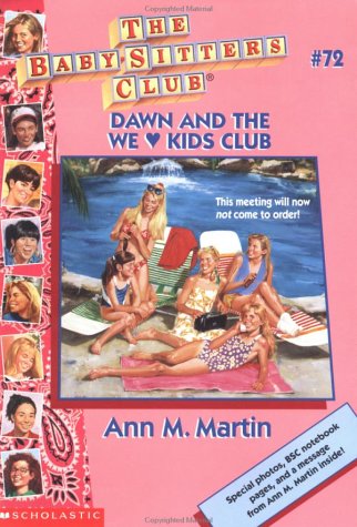 Book cover for Baby-Sitters Club 072 Dawn And We Kids Club