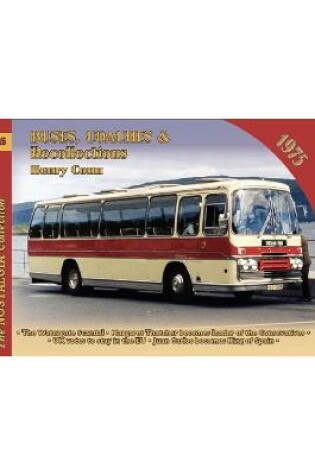 Cover of Vol 85 Buses, Coaches and Recollections 1975