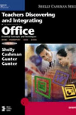 Cover of Teachers Discovering and Integrating Microsoft Office